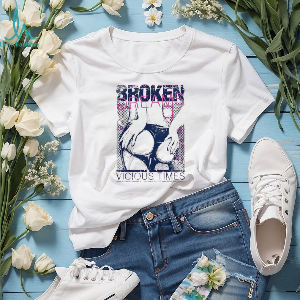 Broken Dreams Vicious Times Retro Aesthetic Streetwear Graphic T Shirt