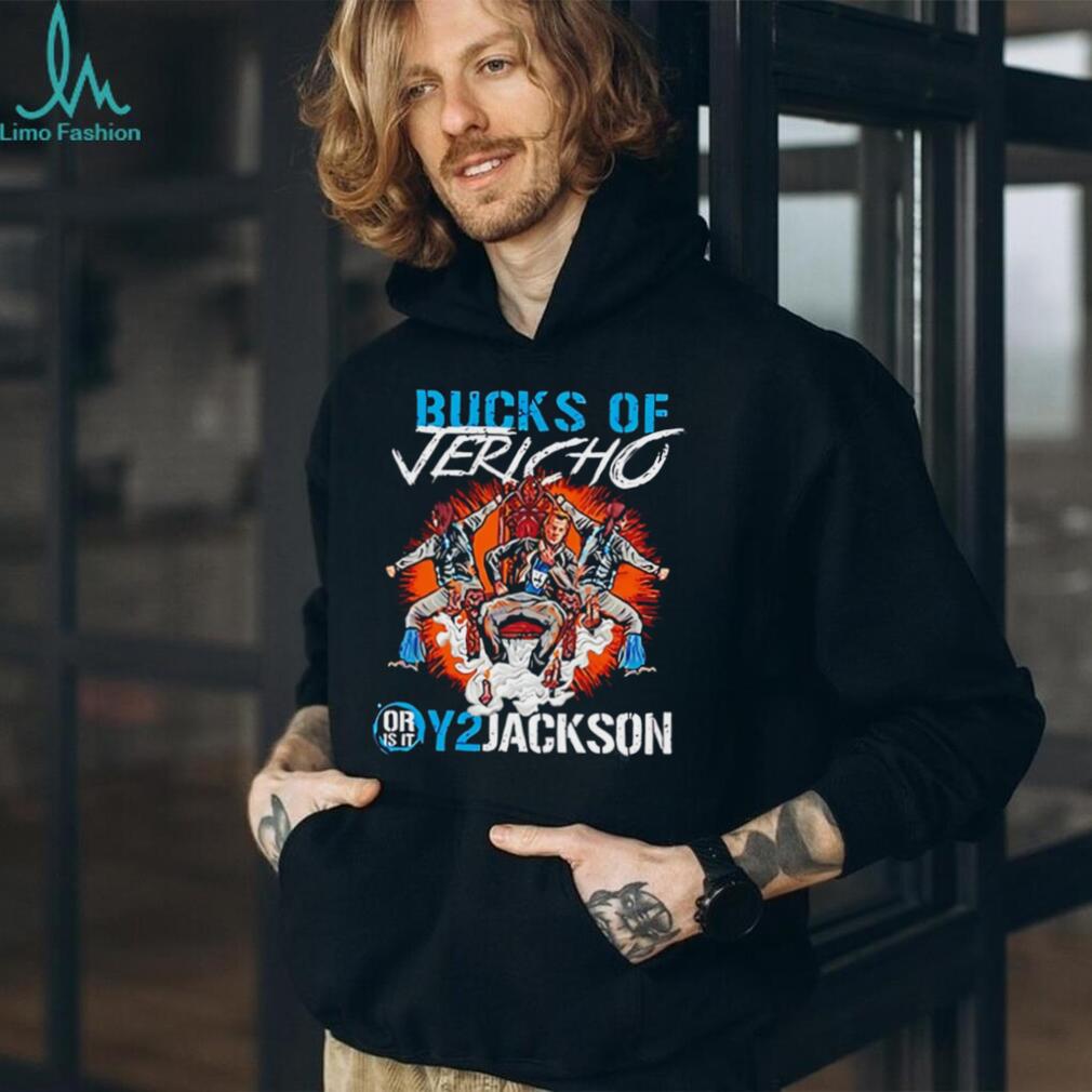Bucks Of Jericho Or Is It Y2Jackson Pro Wrestling Parody T Shirt