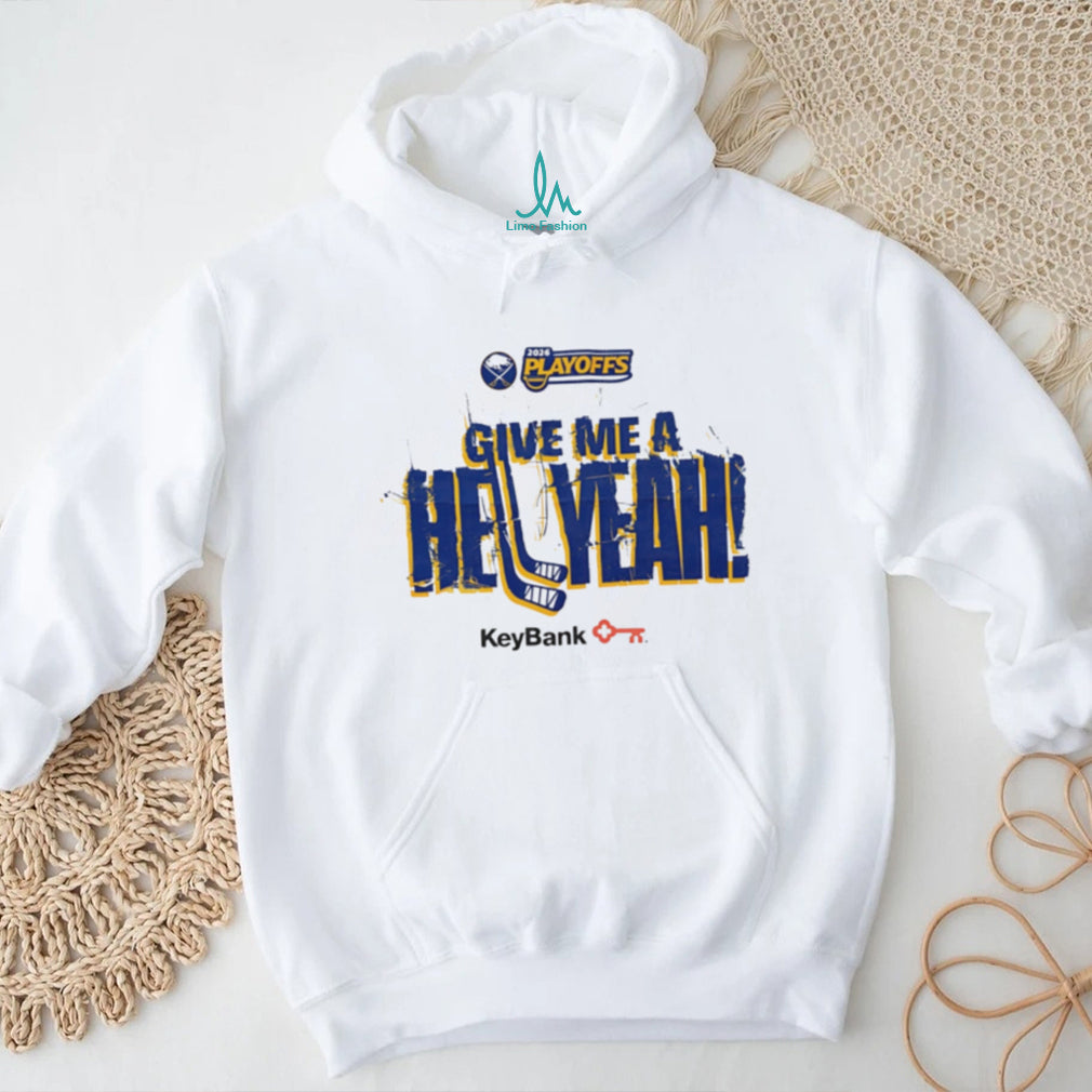 Buffalo Hockey Give Me A Hell Yeah 2026 Playoffs T Shirt