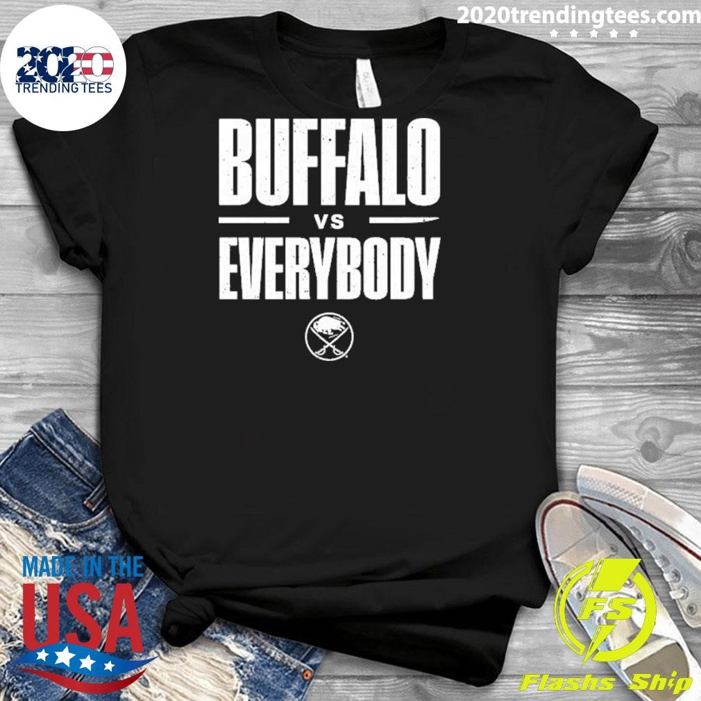 Buffalo vs Everybody Buffalo Sabres Shirt