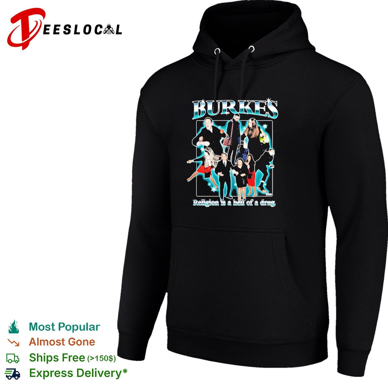 Burkes Enoch and Ammi Burke Religion is a hell of a drug shirt