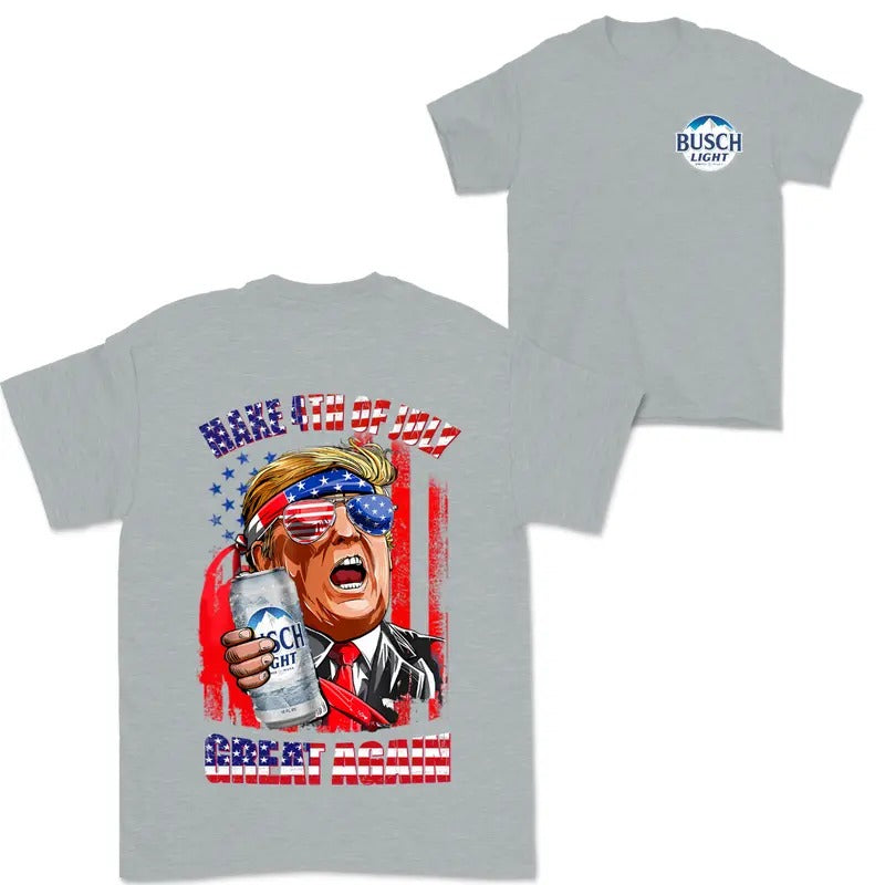 Busch Light Make 4th Of July Great Again Shirt Trum Hoodie, Sweatshirt | PodTeesHub.com
