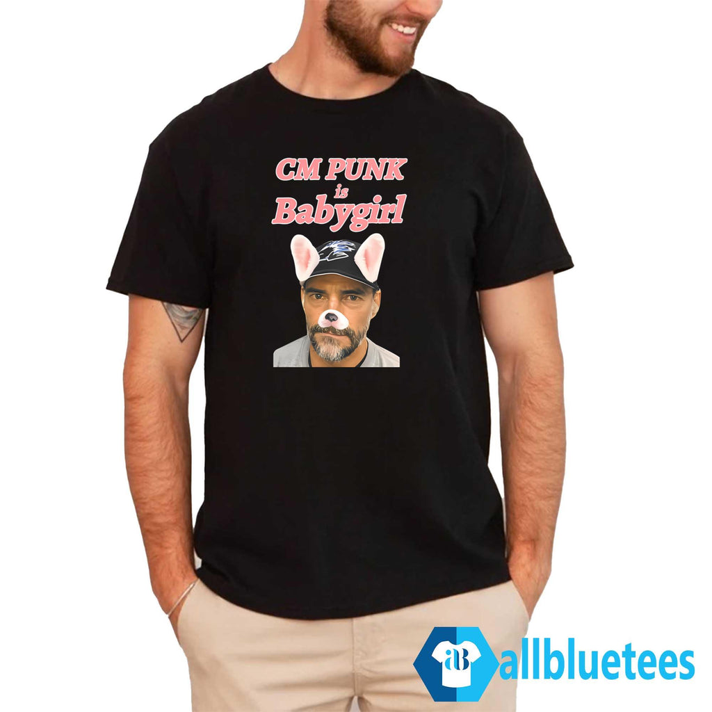 CM Punk Is Babygirl Shirt