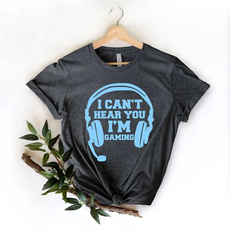Can't Hear You I'm Gaming Shirt, Gamer shirt, video game shirt, game Headset shirt, gamer shirt shirt, Funny Gaming...