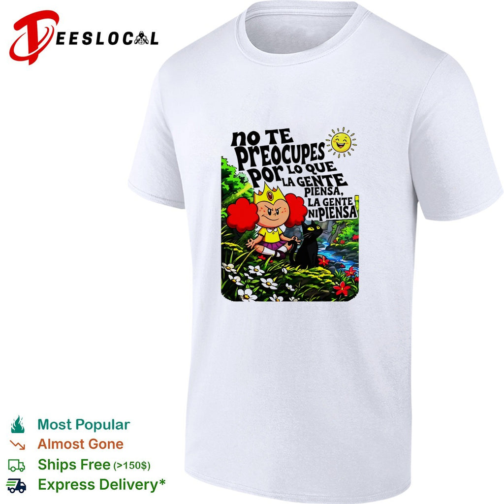 Cartoon girl with crown meditating with cat no te preocupes por lo que la gente piensa shirt