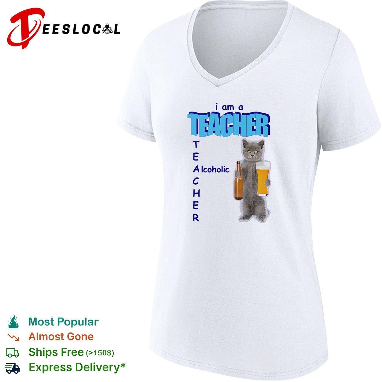 Cat holding beer I am a teacher alcoholic acrostic shirt