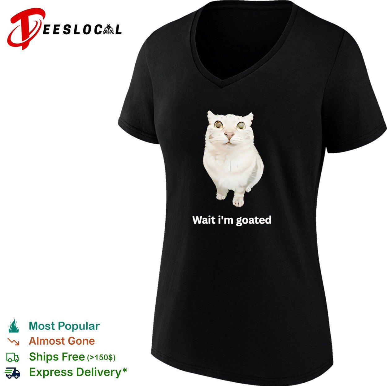 Cat wait I’m goated meme shirt