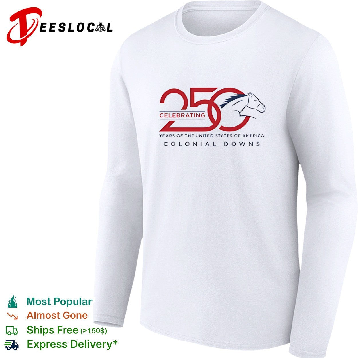 Celebrating 250 years of the United States of America Colonial Downs horse shirt