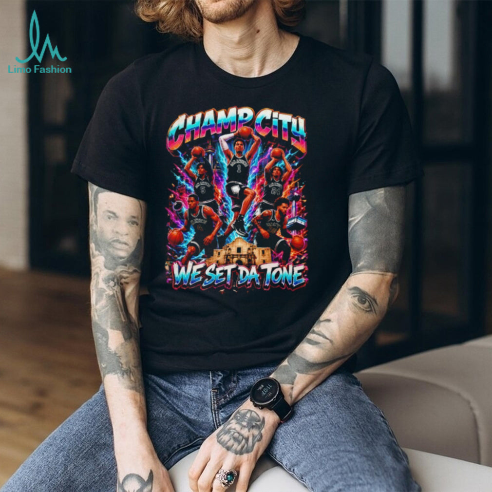 Champ City We Set Da Tone San Antonio Spurs Basketball graphic shirt