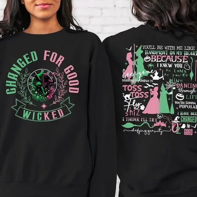 Changed For Good Sweatshirt, Wicked Defy Gravity Sweatshirt, Wicked Sweatshirt, Wizard of Oz shirt Broomstick, Wizard of...