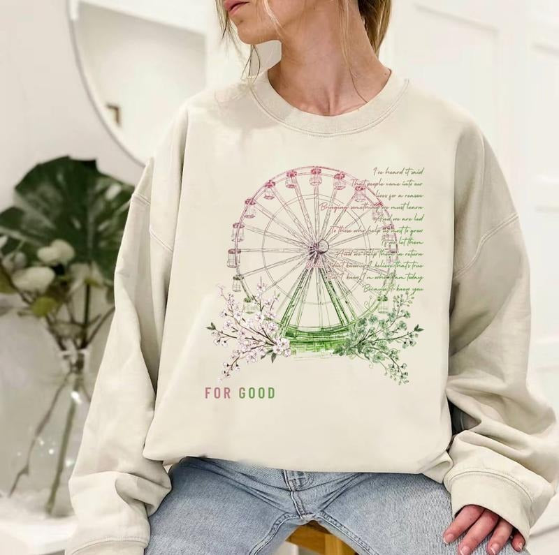 Changed For Good Wicked Sweatshirt For Good Lyrics Trendy Popular Literary Sweater Wizard Of Oz Musical Fan Gift Loose...