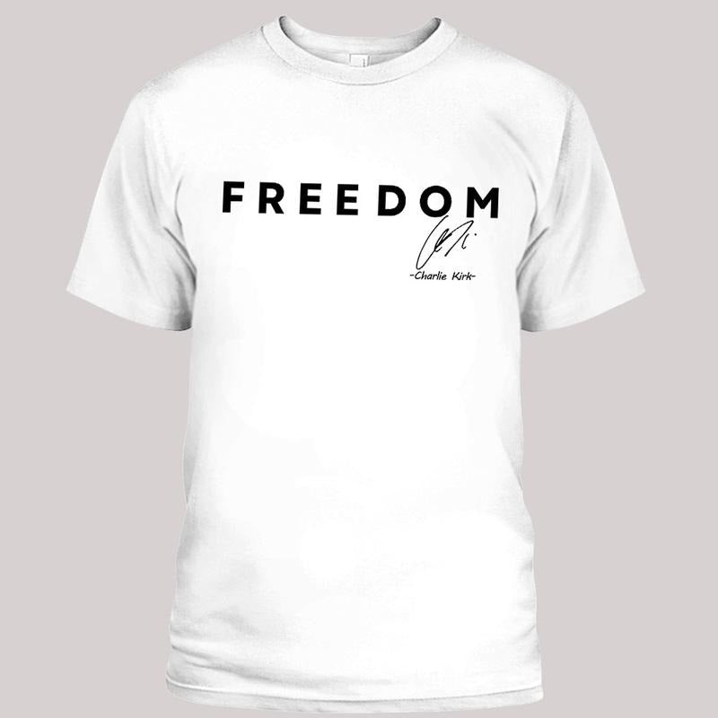 Charlie Kirk's FREEDOM Tee, RIP Charlie Kirk, True Patriot Graphic Tee, Rest In Peace Charlie Kirk, Thank you Charlie Tee...