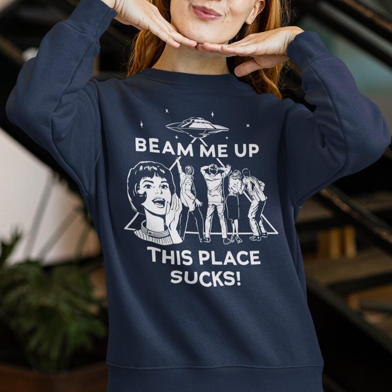 Cheap Moment With Robin Shirt, Beam Me Up This Place Sucks Hoodie, Rockin' Robin Tee. The Squawk Sweatshirt | PodTeesHub.com