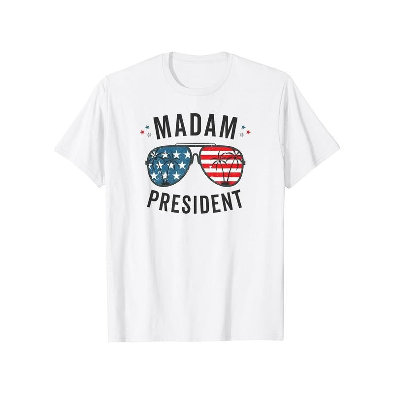 Chic White T - Shirt - "Madam President" with Patriotic Sunglasses Graphic Hoodie, Sweatshirt | PodTeesHub.com