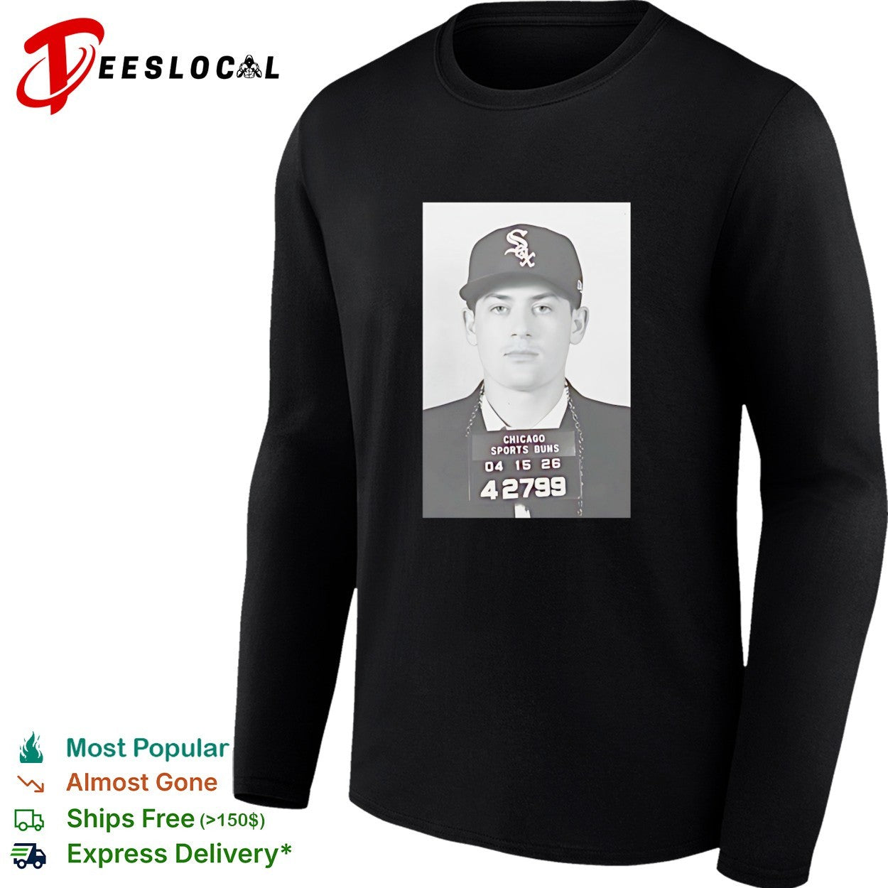 Chicago White Sox Chicago sports bums mugshot 04 15 26 shirt