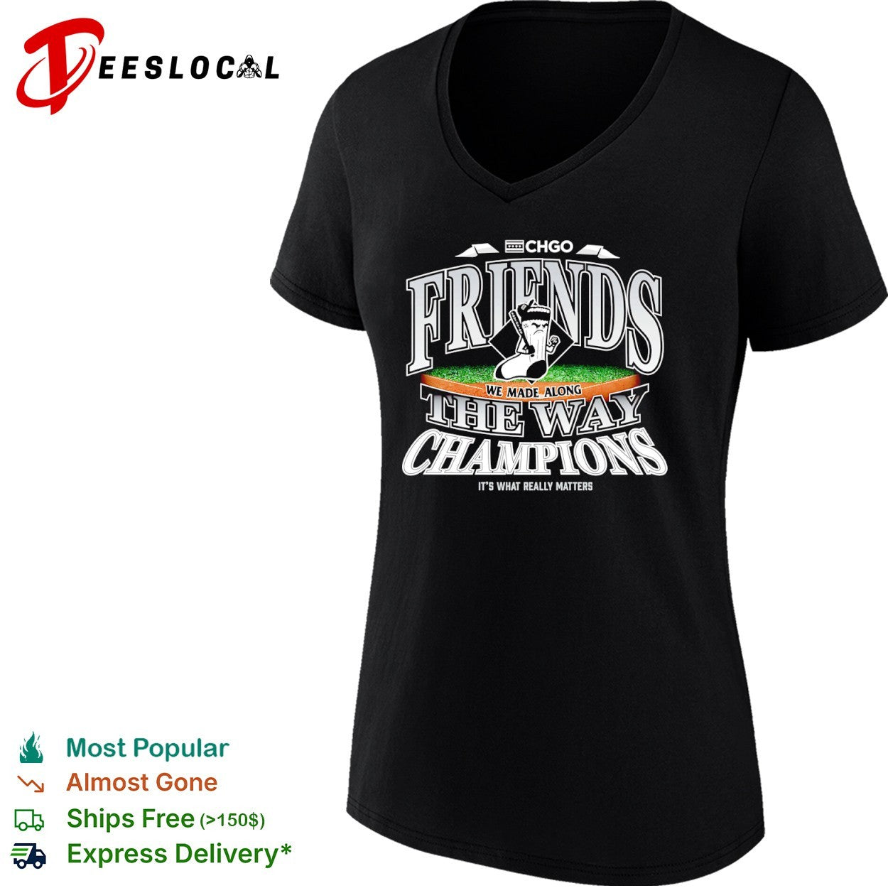 Chicago White Sox friends we made along the way champions it’s what really matters shirt