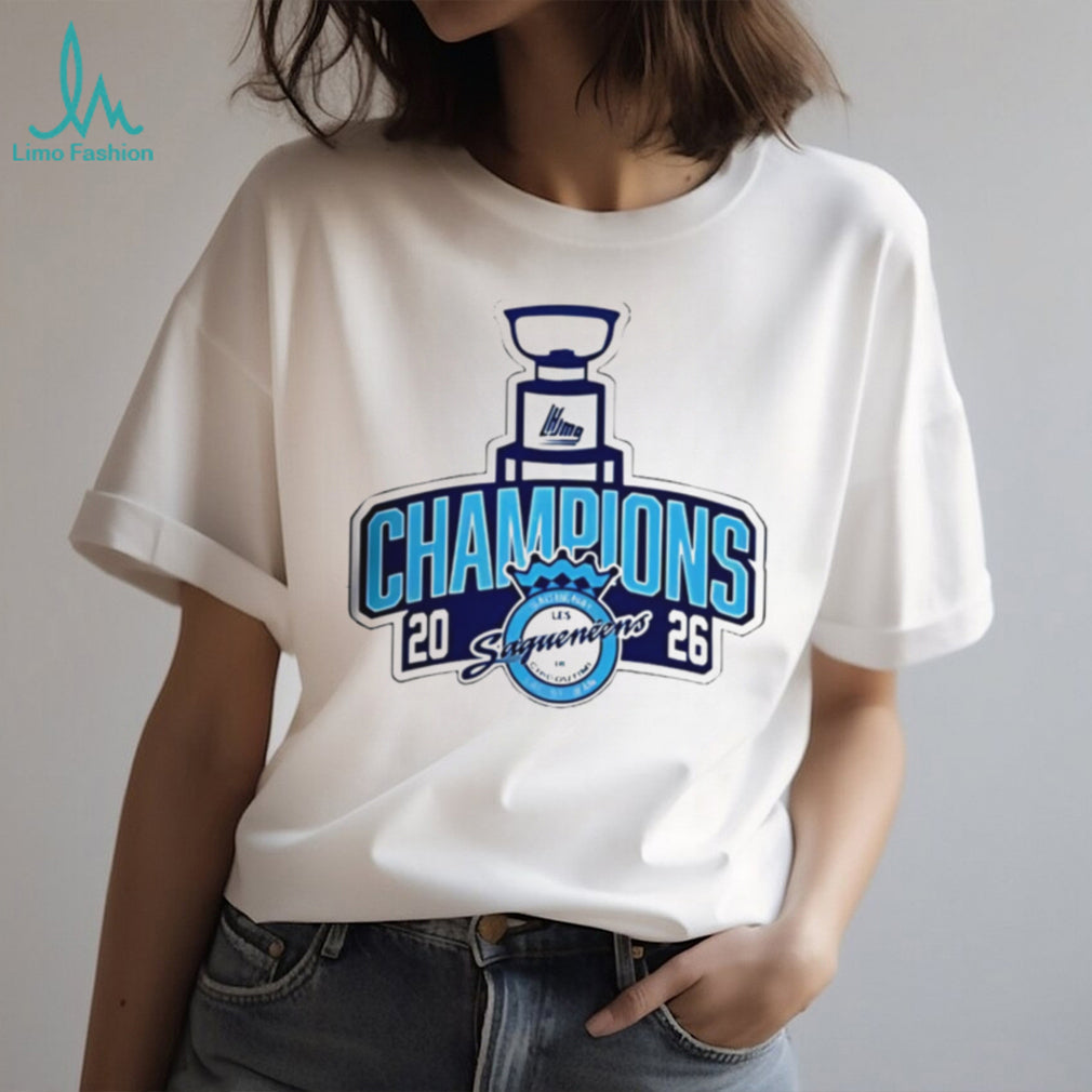 Chicoutimi Sagueneens QMJHL Champions 2026 Hockey T Shirt