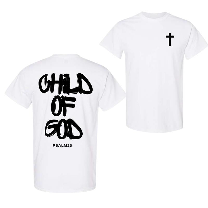 Child of God 2 Sided T-Shirt, Corinthians T-Shirt, Inspirational Shirt, Jesus Christian Tee, Unisex Shirt Hoodie, Sweatshirt