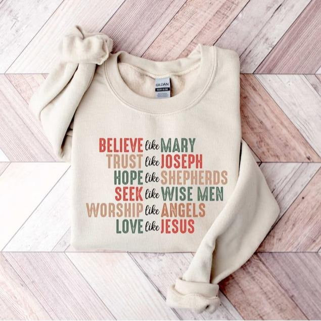 Christian Christmas Sweatshirt, 'Believe Like Mary' Shirt, Faith Holiday Pullover, Jesus Christmas Sweatshirt, Perfect...