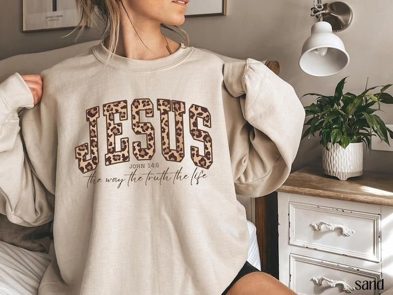 Christian Jesus Sweatshirt, Cheetah Print Bible Verse Tshirt, Trendy Faith Apparel Gift, Jesus Loves You, The Way The...