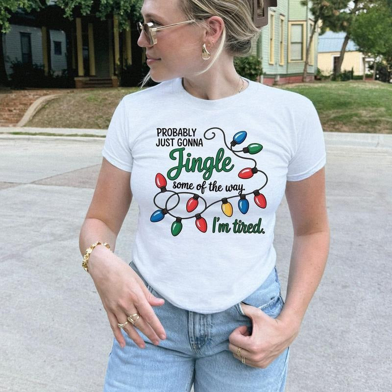 Christmas Jingle Song Baby tee shirt, Probably Just Gonna Jingle Some Of The Way I'm Tired Christmas tShirt,Funny Holiday...