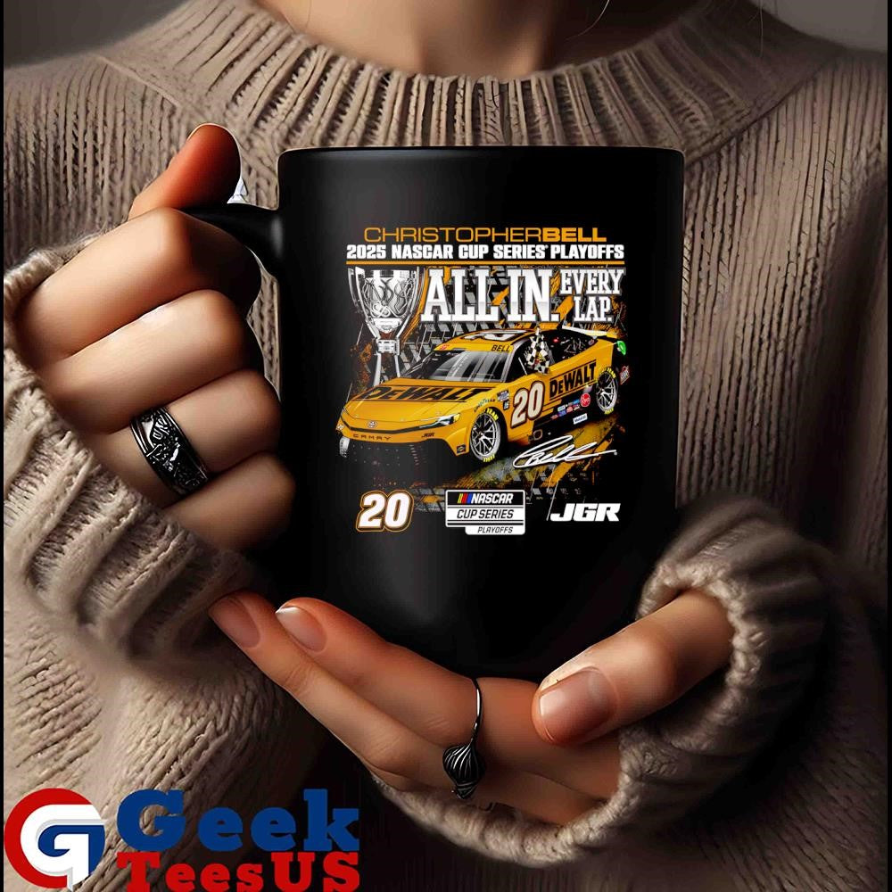 Christopher Bell Checkered Flag Sports 2025 NASCAR cup series playoffs hendrickcars.com all in shirt