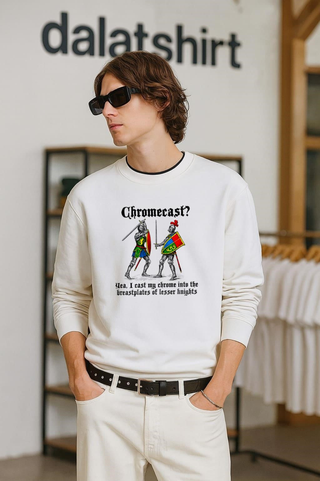 Chromecast Yea I Cast My Chrome Into The Breastplates Of Lesser Knights shirt