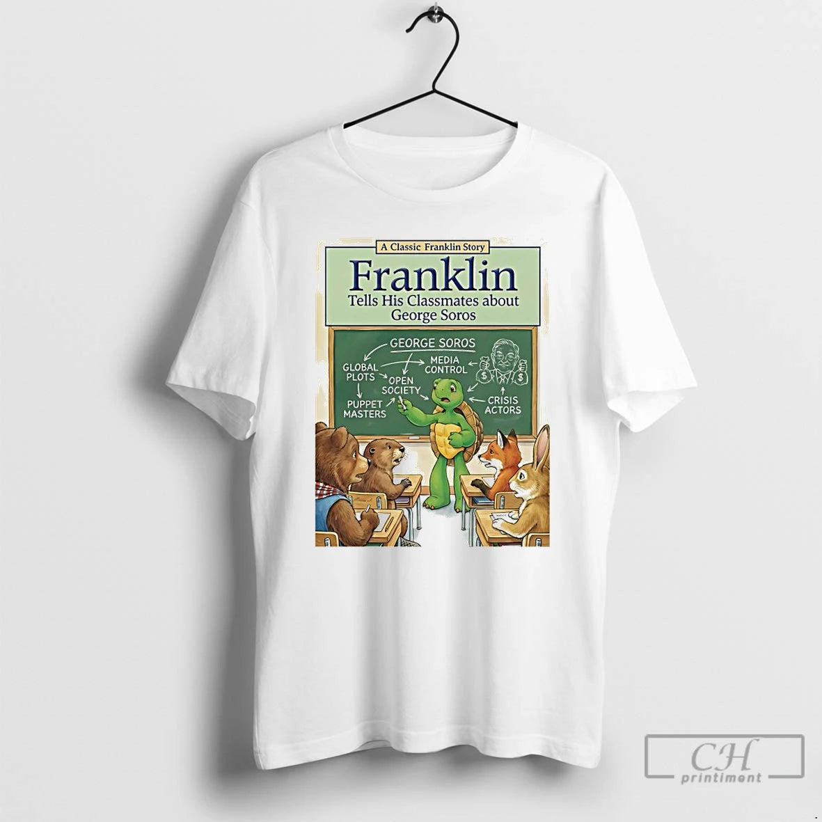 Classic A Classic Franklin Story Tells His Classmates About George Soros T-Shirts, Hoodie, Sweatshirt | PodTeesHub.com