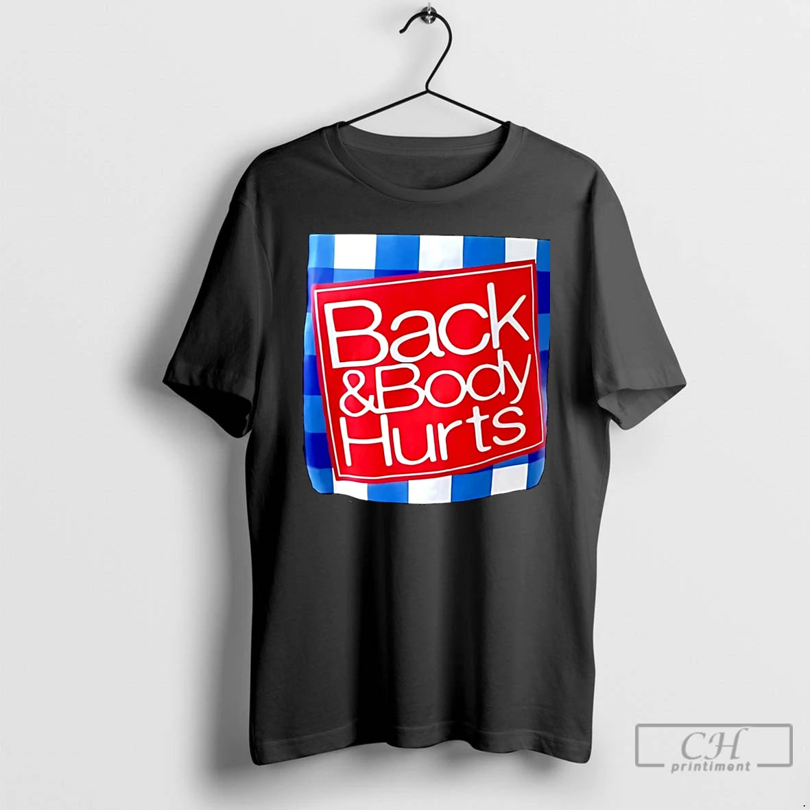 Classic Back And Body Hurts Christmas T-Shirts, Hoodie, Sweatshirt | PodTeesHub.com