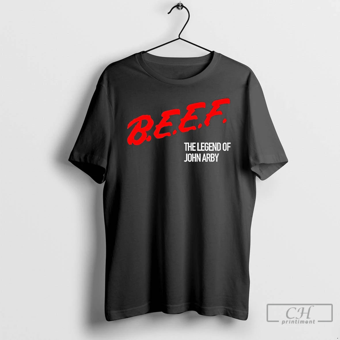 Classic Beef The Legend Of John Arby T-Shirts, Hoodie, Sweatshirt | PodTeesHub.com