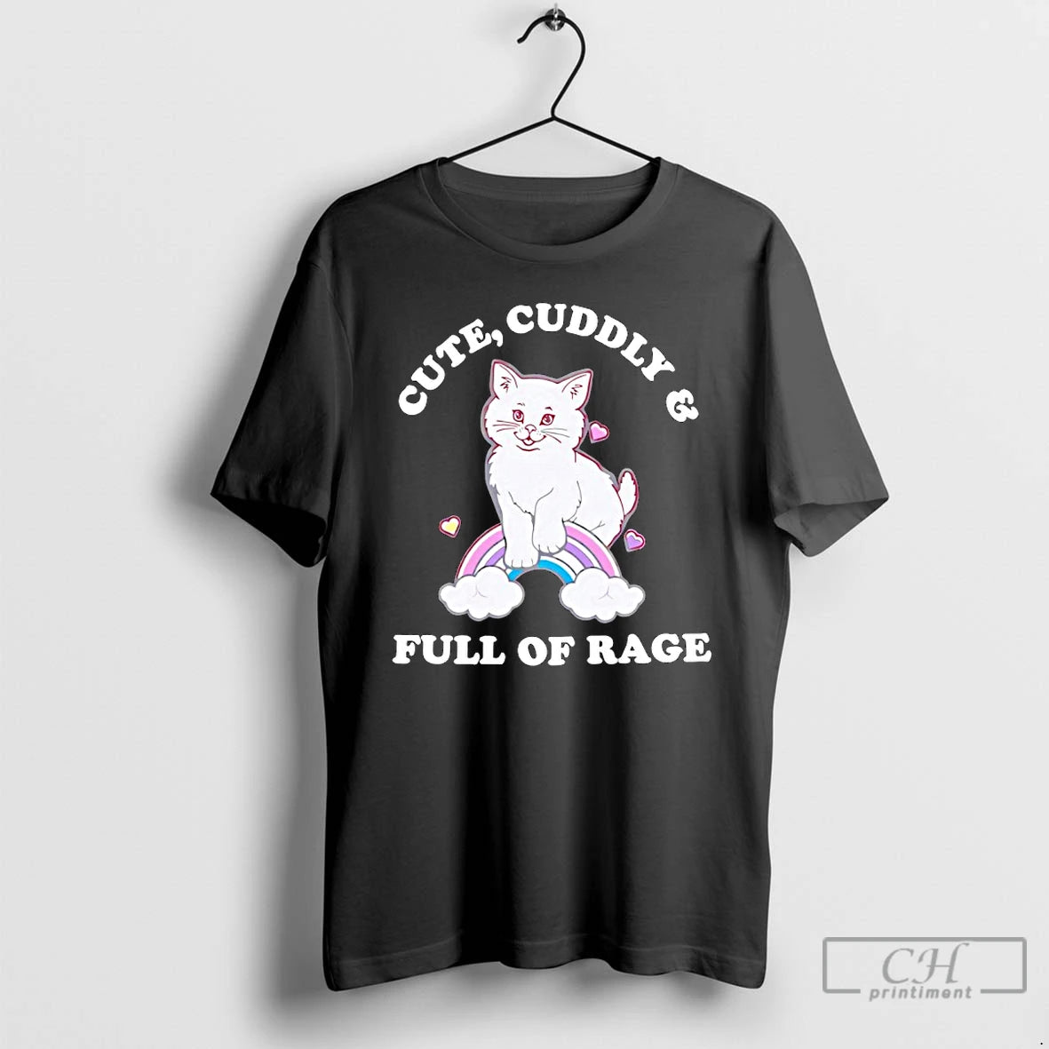 Classic Cat Cute Cuddly And Full Of Rage T-Shirts, Hoodie, Sweatshirt | PodTeesHub.com