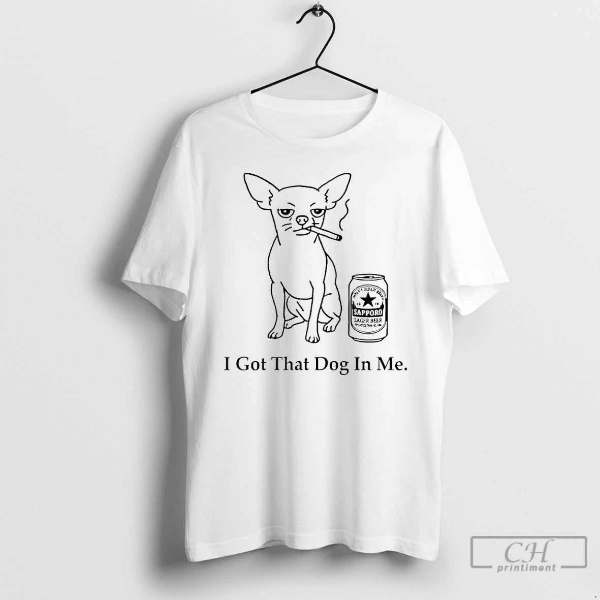 Classic Chihuahua Smokes And Drinks Alcohol I Got That Dog In Me Meme T Shirts Hoodie, Sweatshirt | PodTeesHub.com