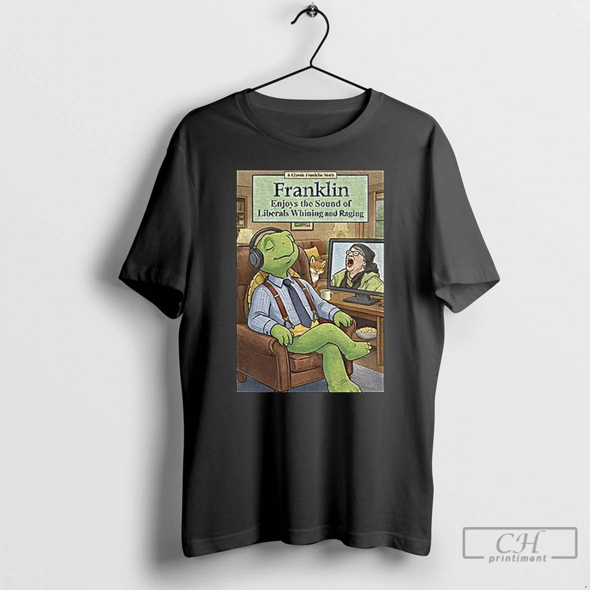 Classic Franklin Enjoys Liberals Whining T-Shirts, Hoodie, Sweatshirt | PodTeesHub.com