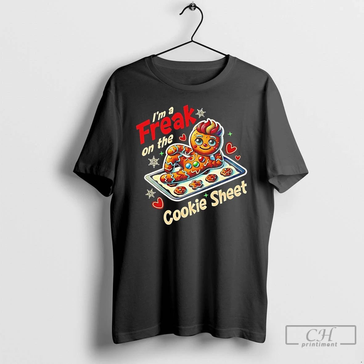 Classic Freak On The Cookie Sheet Gingerbread Man T-Shirts, Hoodie, Sweatshirt | PodTeesHub.com