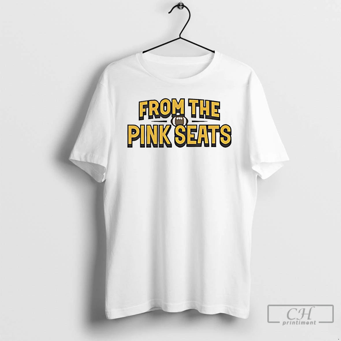 Classic From The Pink Seats T-Shirts, Hoodie, Sweatshirt | PodTeesHub.com