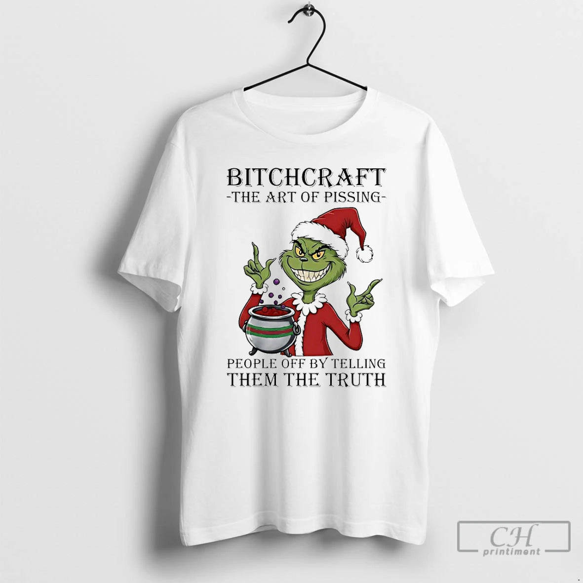 Classic Grinch Bitchcraft The Art Of Pissing People Off By Telling Christmas 2025 T Shirts Hoodie, Sweatshirt