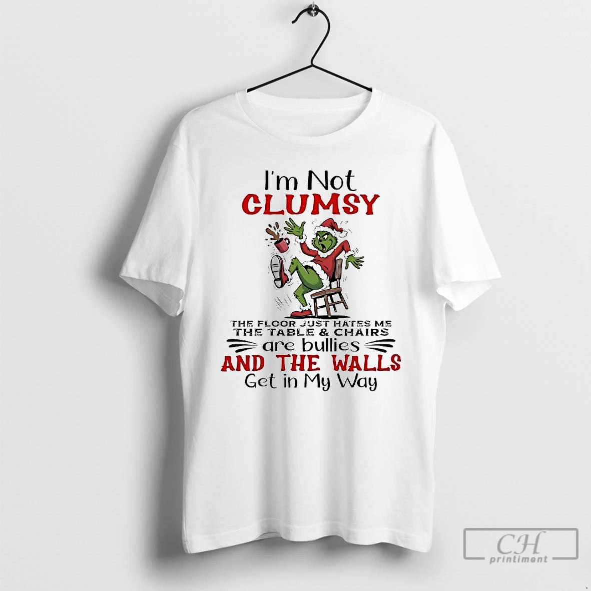 Classic Grinch Im Not Clumsy Christmas 2025 T-Shirts, Hoodie, Sweatshirt | PodTeesHub.com