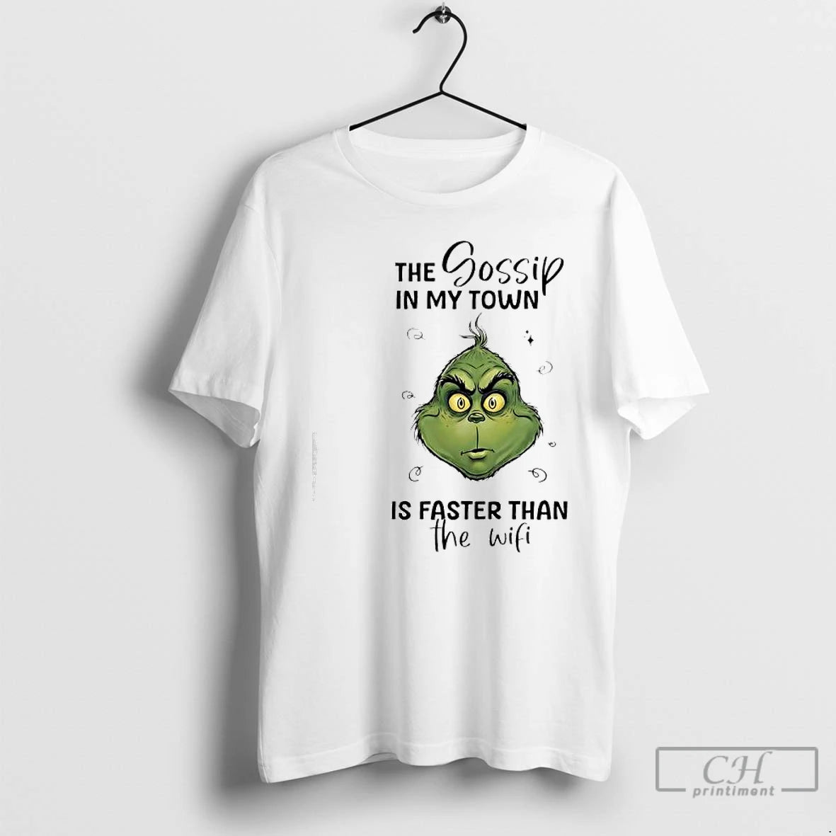 Classic Grinch The Gossip In My Town Is Faster Than The Wifi T Shirts Sweater Hoodie, Sweatshirt | PodTeesHub.com