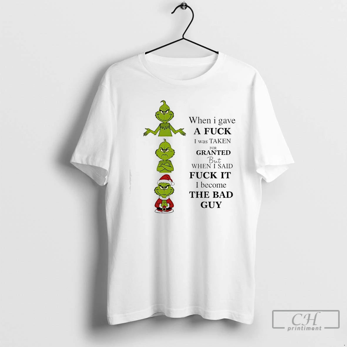 Classic Grinch When I Gave A Fuck I Was Taken For Granted But When T-Shirts, Hoodie, Sweatshirt | PodTeesHub.com