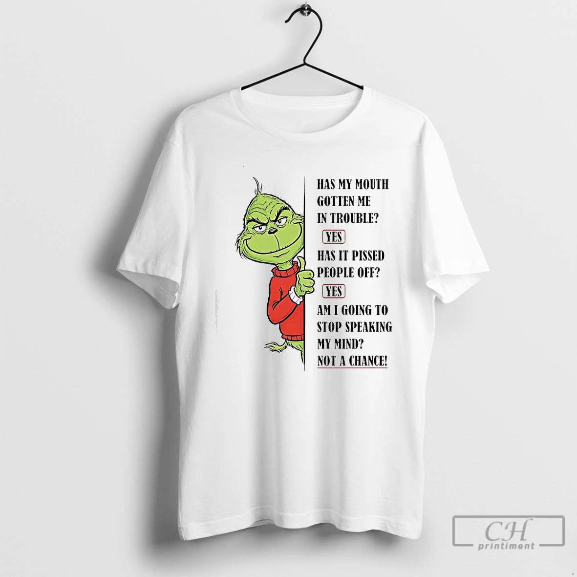 Classic Grinch Yes Has It Pissed People Off Yes Am I Going To Stop Speaking T-Shirts, Hoodie, Sweatshirt | PodTeesHub.com