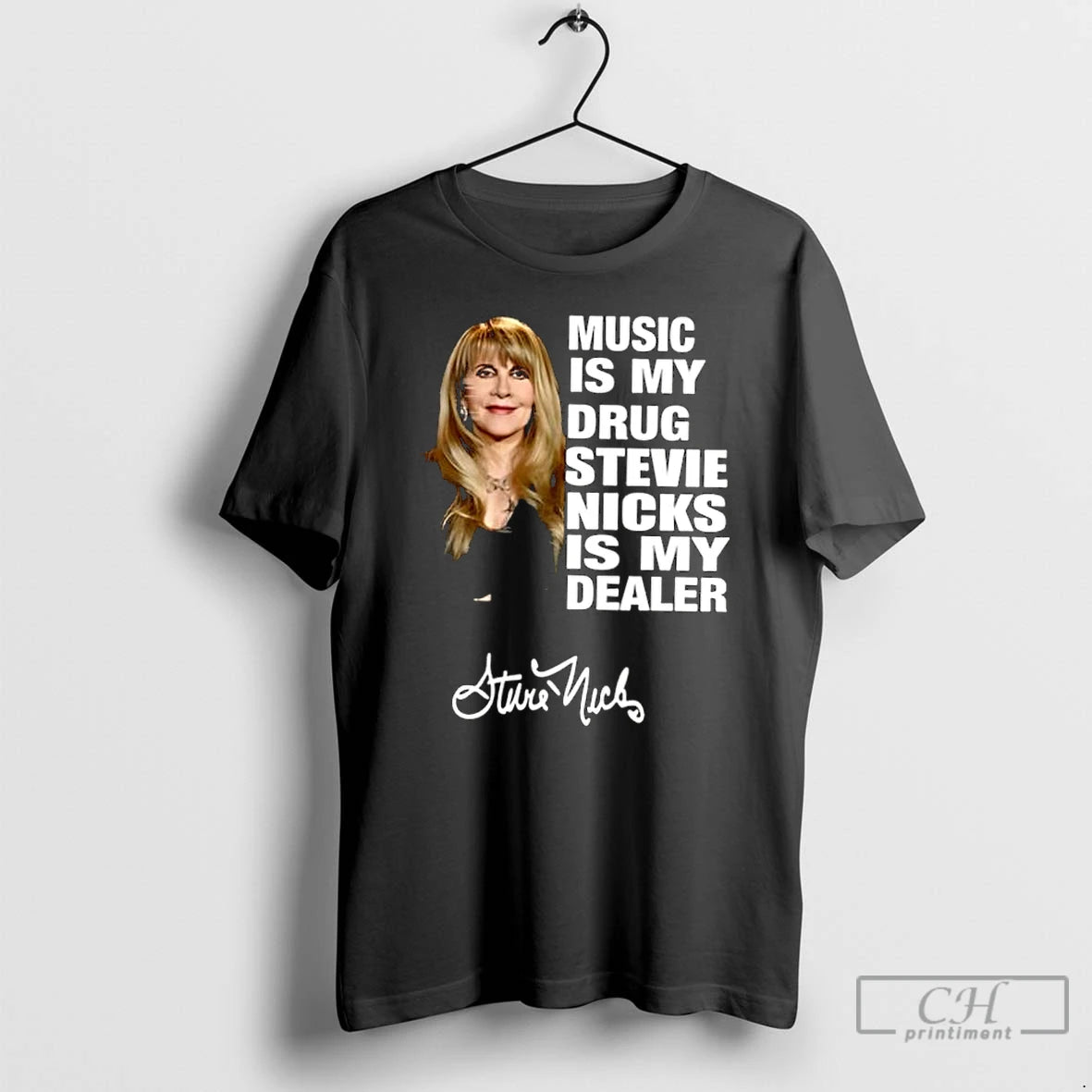 Classic Music Is My Drug Stevie Nicks Is My Dealer T-Shirts, Hoodie, Sweatshirt | PodTeesHub.com