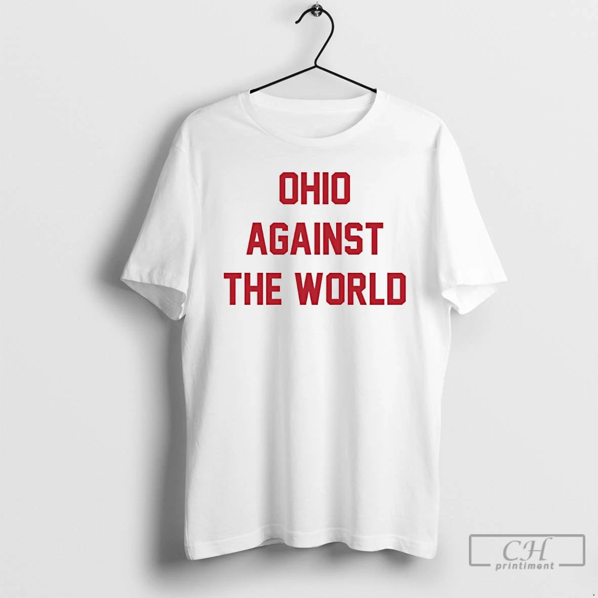 Classic Ohio Against The World T-Shirts, Hoodie, Sweatshirt | PodTeesHub.com