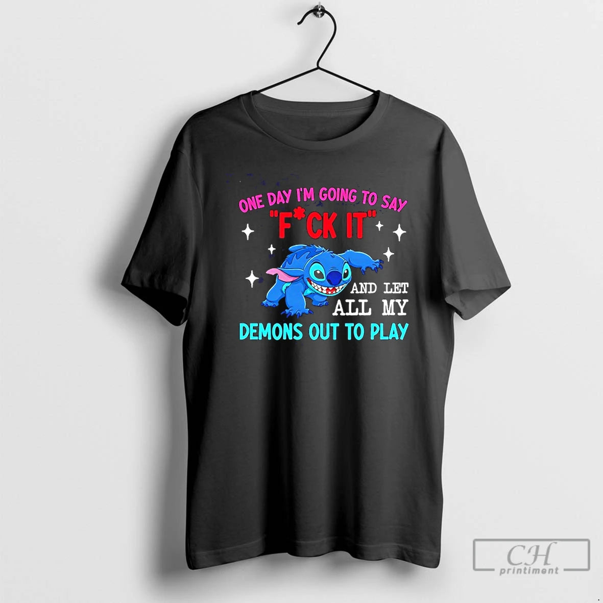 Classic One Day Im Going To Say Fck It And Let All My Demons Out T-Shirts, Hoodie, Sweatshirt | PodTeesHub.com
