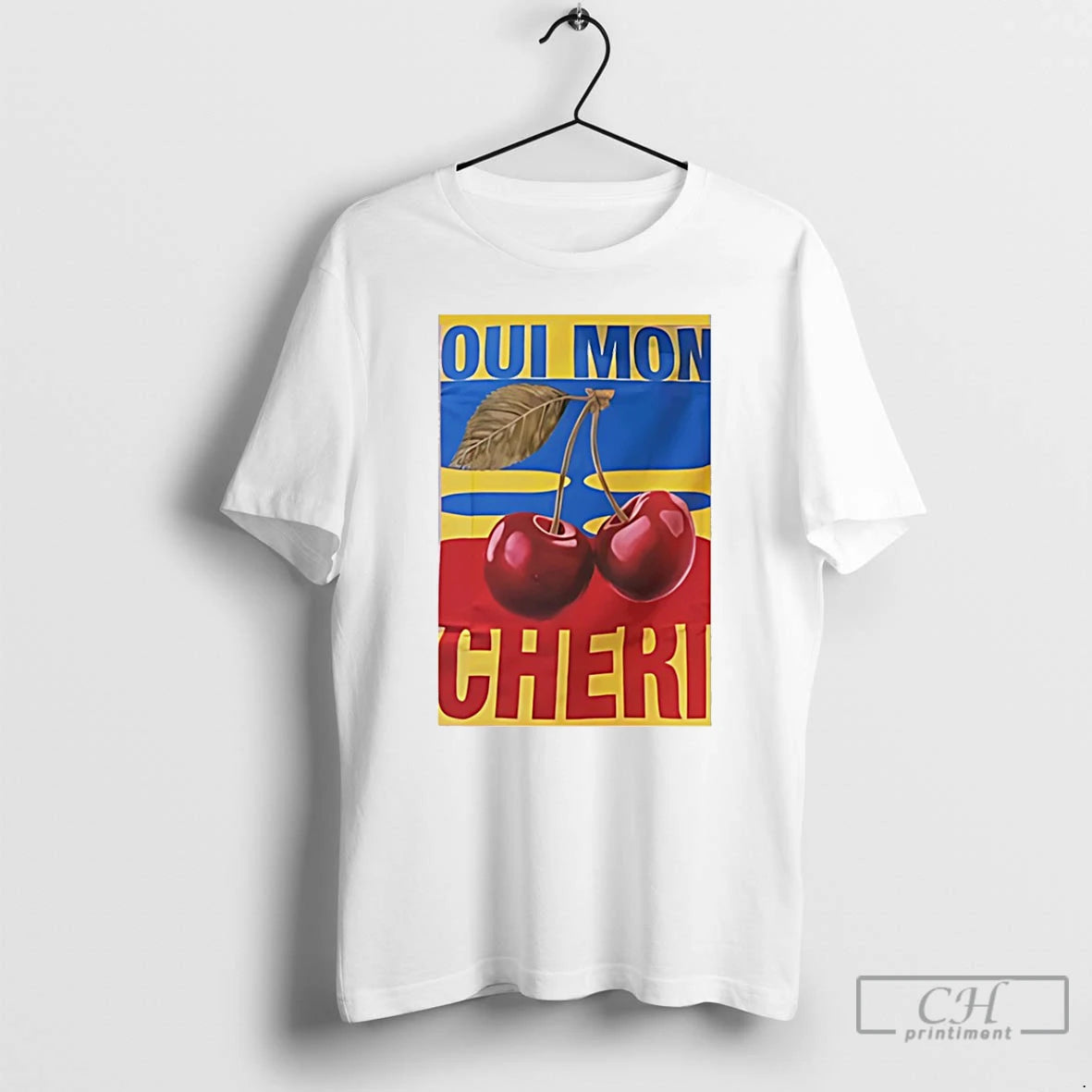 Classic Oui Mon Cheri Flag T-Shirts, Hoodie, Sweatshirt | PodTeesHub.com