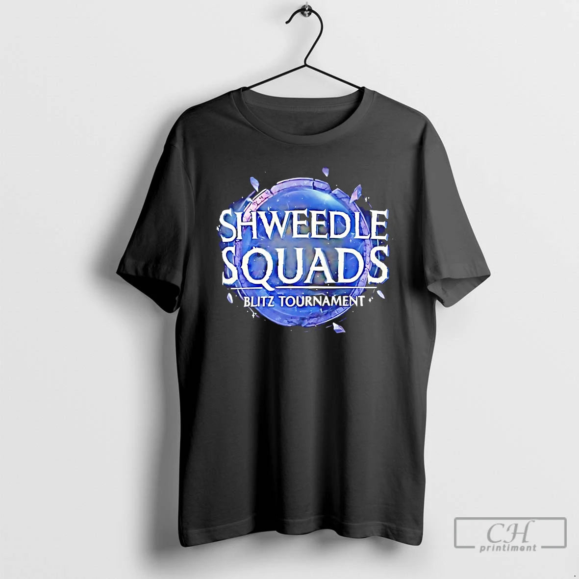 Classic Shweedle Squads Blitz Tournament T-Shirts, Hoodie, Sweatshirt | PodTeesHub.com