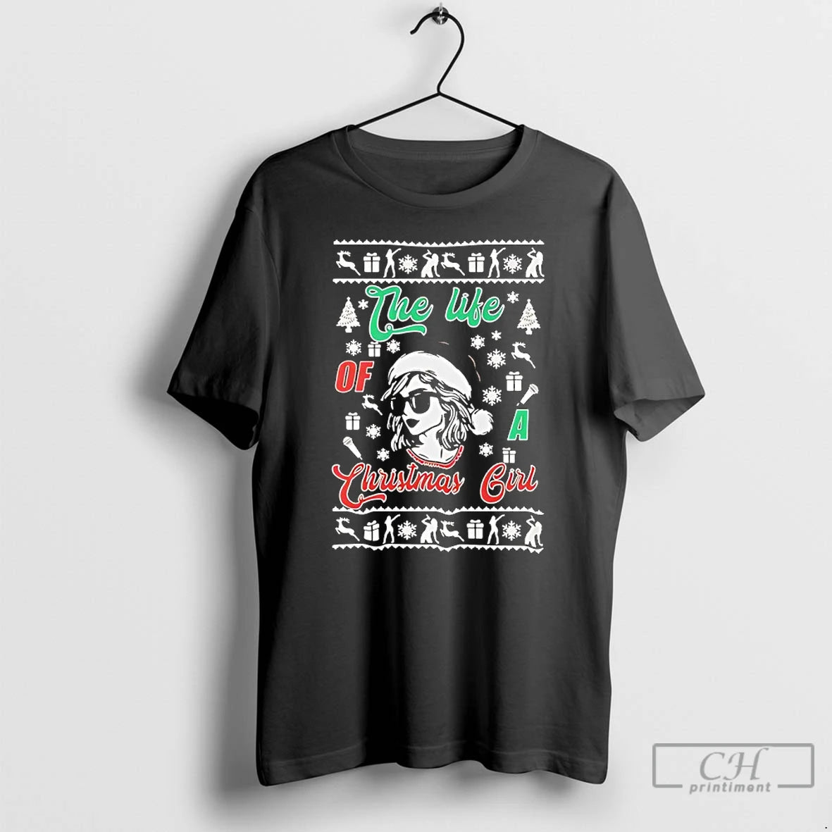 Classic Taylor The Life Of A Christmas Girl Ugly T-Shirts, Hoodie, Sweatshirt | PodTeesHub.com