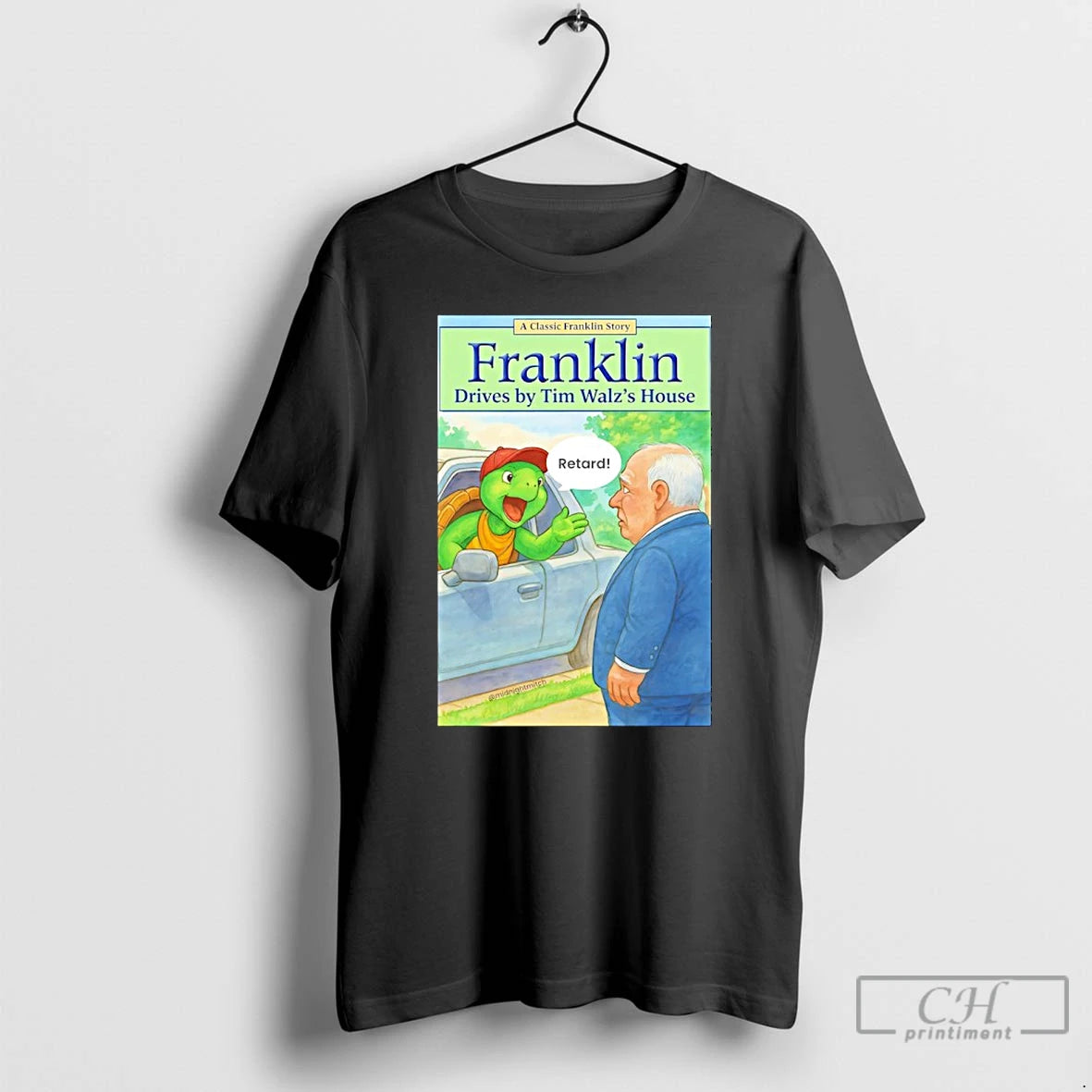 Classic Turtle Franklin Drives By Tim Walzs House Pete Hegseth Meme T-Shirts, Hoodie, Sweatshirt | PodTeesHub.com