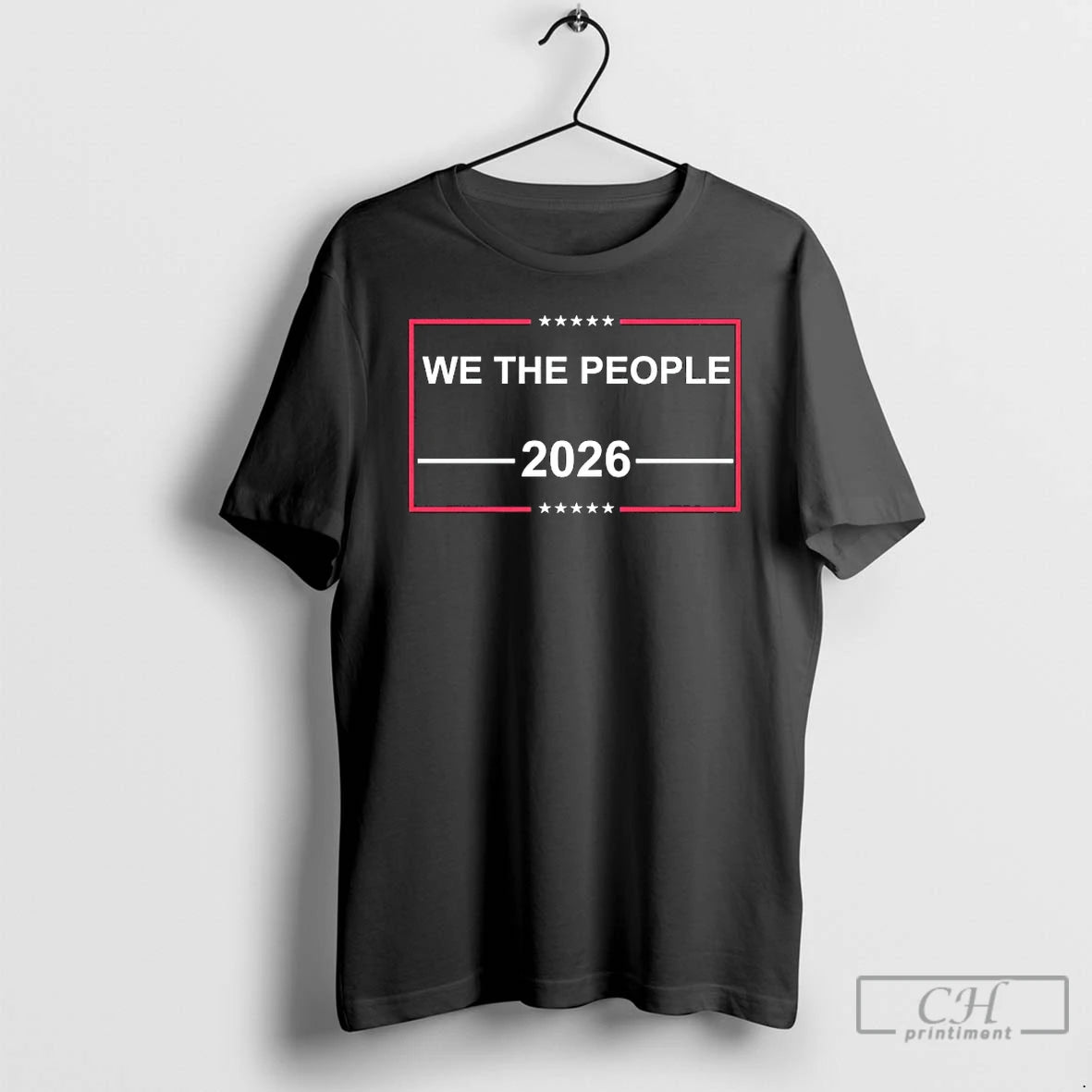 Classic We The People 2026 Election T-Shirts, Hoodie, Sweatshirt | PodTeesHub.com