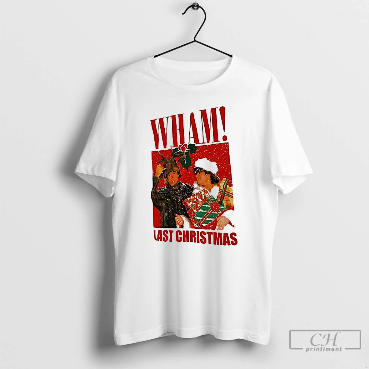 Classic Wham Last Christmas T-Shirts, Hoodie, Sweatshirt | PodTeesHub.com