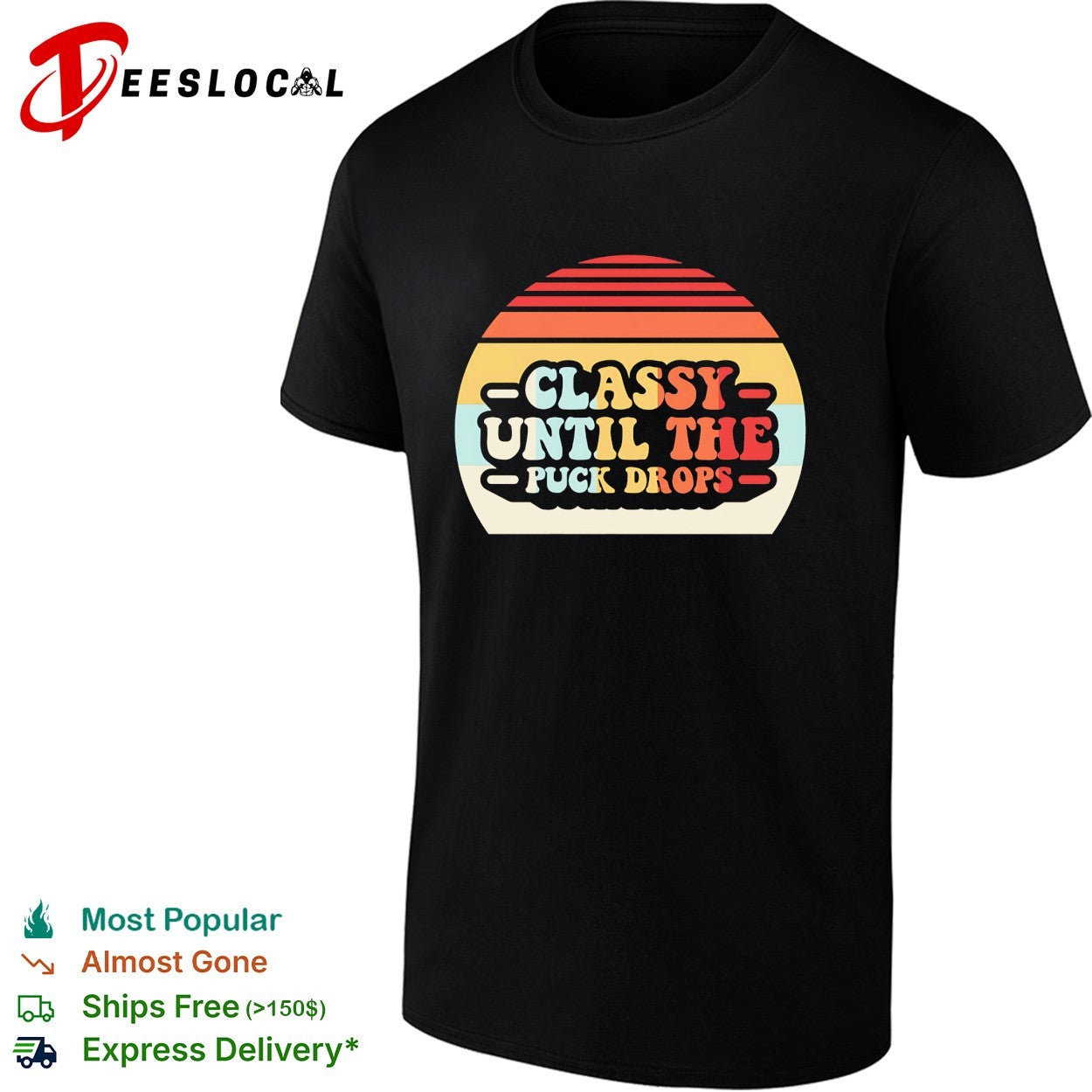 Classy until the puck drops retro sunset hockey shirt